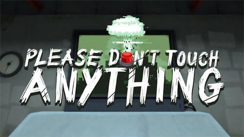 game pic for Please, dont touch anything 3D